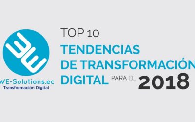 Tendencias de la Transformación Digital para 2018